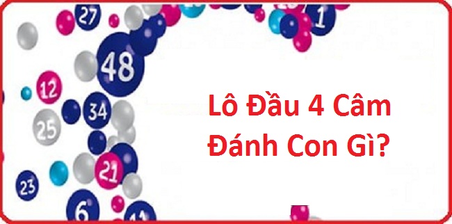 Kinh nghiệm đánh lô đầu 4 câm dễ trúng nhất